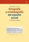 Ortografía y Ortotipografía del Español Actual. 2.