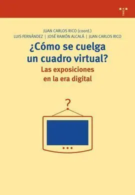 ¿Cómo se Cuelga un Cuadro Virtual? las Exposicione
