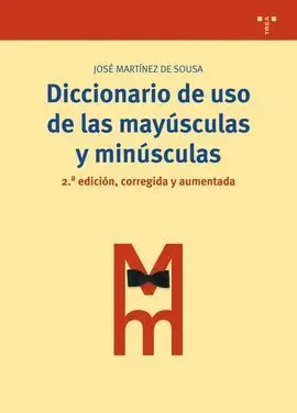 Diccionario de Uso de las Mayúsculas y Minúsculas