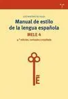 Manual de Estilo de la Lengua Española, 4ª Edición, Revisada y Ampliada