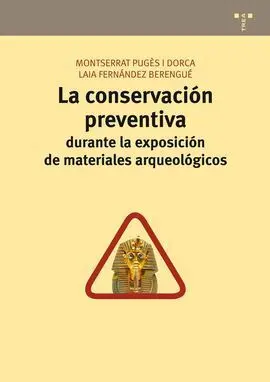 Conservación Preventiva Durante la Exposición de Materiales Arqueológicos