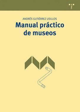 MANUAL PRÁCTICO DE MUSEOS