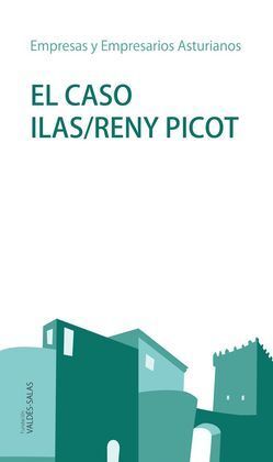 CASO ILAS/RENY PICOT, EL