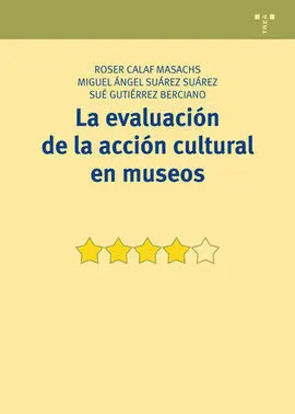 La Evaluación de la Acción Cultural en Museos