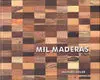Mil Maderas