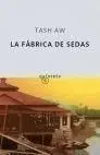 La Fábrica de Sedas
