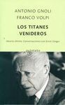 LOS TITANES VENIDEROS