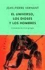 EL UNIVERSO, LOS DIOSES, LOS HOMBRES