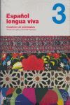 ESPAÑOL LENGUA VIVA 3 B2. CUADERNO DE ACTIVIDADES (INCLUYE CD)