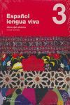 ESPAÑOL LENGUA VIVA 3 B2. LIBRO DEL ALUMNO (INCLUYE CD)