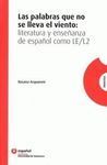 LAS PALABRAS QUE NO SE LLEVA EL VIENTO