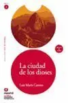 La Ciudad de los Dioses + Cd