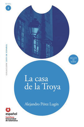 LA CASA DE LA TROYA