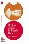 El Libro Secreto de Daniel Torres, Leer en Español, Nivel 2