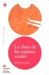 COLECCION LEER ESPAÑOL NIVEL 2 LA CHICA DE LOS ZAPATOS VERDES JORDI SURIS JORDA