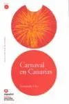 Carnaval en Canarias, Leer en Español, Nivel 4