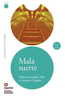 Mala Suerte + Cd Leer en Español Nivel 1