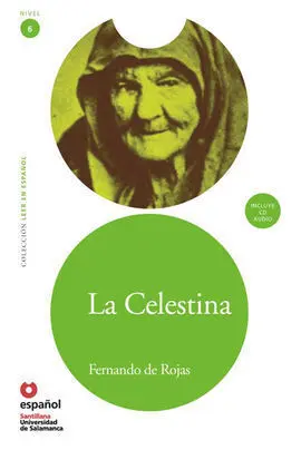 La Celestina + Cd Leer en Español Nivel 6 Nueva Edición