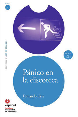 PÁNICO EN LA DISCOTECA + CD LEER EN ESPAÑOL NIVEL 3