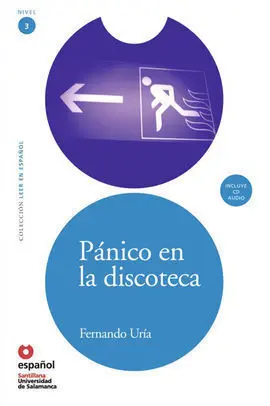 Pánico en la Discoteca + Cd Leer en Español Nivel 3