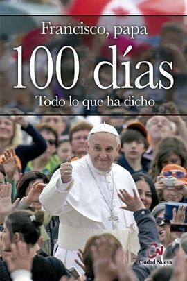 100 DÍAS. TODO LO QUE HA DICHO