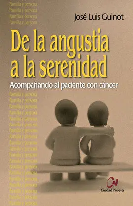 De la Angustia a la Serenidad
