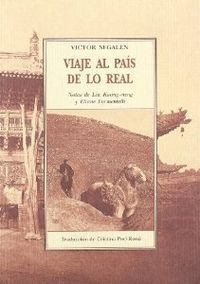 VIAJE AL PAÍS DE LO REAL