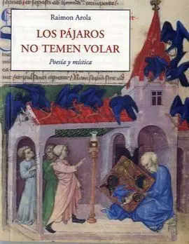 Pájaros no Temen Volar, los