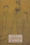 Confucio. Vida, Obra y Doctrina