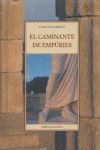 EL CAMINANTE DE EMPÚRIES