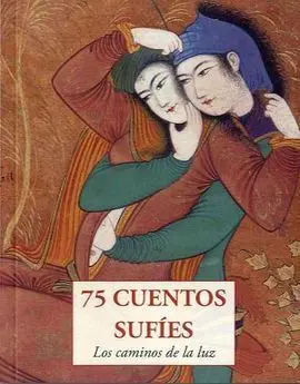 75 Cuentos Sufíes