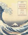 LOS MÁS BELLOS CUENTOS ZEN; EL ARTE DE LOS HAIKUS