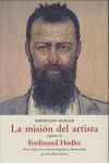 LA MISIÓN DEL ARTISTA SEGUIDO DE FERDINAND HODLER,