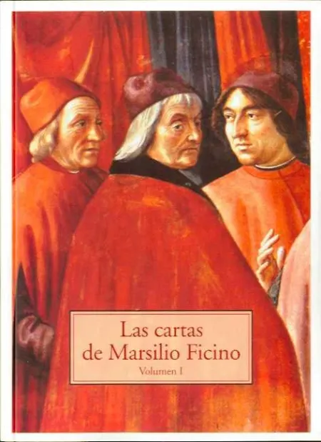 Cartas de Marsilio Ficino Vol. i