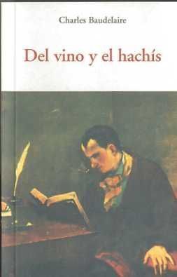 DEL VINO Y EL HACHÍS