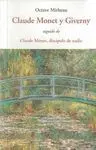 Claude Monet y Giverny Cen