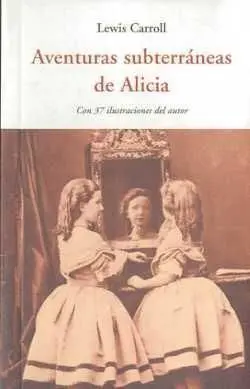 Aventuras Subterráneas de Alicia