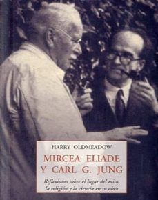 MIRCEA ELIADE Y CARL  G. JUNG