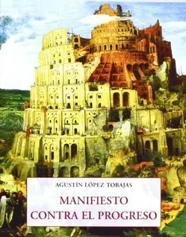 Manifiesto Contra el Progreso