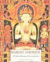 El Libro Tibetano de los Muertos