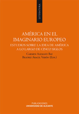 AMÉRICA EN EL IMAGINARIO EUROPEO