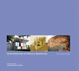 Textos Dosificados. En Torno a la Arquitectura