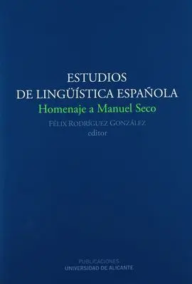Estudios de Linguistica Española