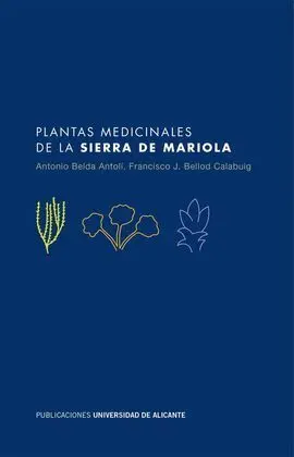 Plantas Medicinales de la Sierra de Mariola