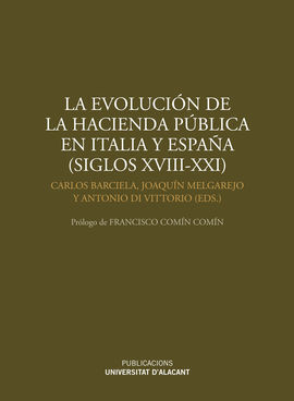 LA EVOLUCION DE LA HACIENDA PUBLICA EN ITALIA Y ESPAÑA