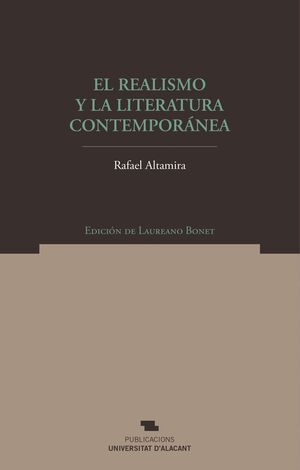 EL REALISMO Y LA LITERATURA CONTEMPORÁNEA