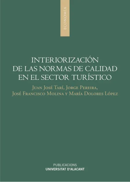 Interiorización de las Normas de Calidad en el Sector Turístico
