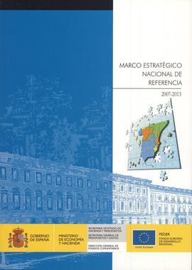 MARCO ESTRATÉGICO NACIONAL DE REFERENCIA DE ESPAÑA, 2007-2013