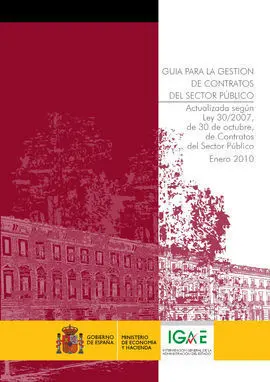 Enero 2010. Guia para Gestion de Contratos Sector Publico.