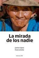 MIRADA DE LOS NADIE, LA